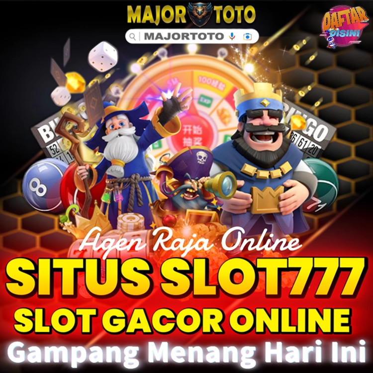 MAJORTOTO: Situs Slot777 Raja Online Terpercaya Gampang Gacor